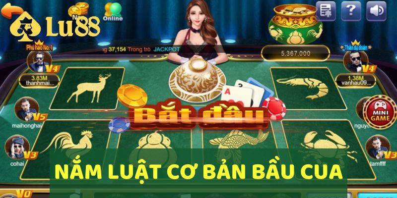 Nắm luật cơ bản để có cách chơi Bầu Cua